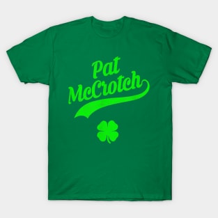 Pat Mccrotch Leprechaun Irish T-Shirt